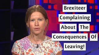 Brexiteer Complaining About Consequences Of Leaving The EU!