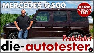 Mercedes G500 (V8, 422 PS) - 100 km Verbrauch G-Klasse Test Reichweite Probefahrt Preis Deutsch 2019