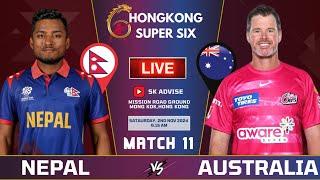 NEPAL VS AUSTRALIA HONGKONG SUPER SIXER LIVE || NEPAL VS AUSTRALIA SUPER SIXER  LIVE | NEP VS AUS