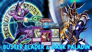 BUSTER BLADER & DARK PALADIN NEW SKILL AND SUPPORT DUEL LINKS + DECKLIST [YU GI OH! DUEL LINKS]