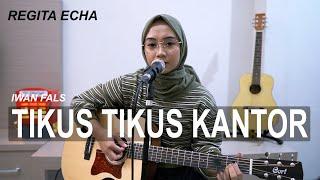 TIKUS TIKUS KANTOR - IWAN FALS COVER BY REGITA