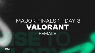 Saudi eLeague | Major 1 - Major Finals - VALORANT Female - Day 3