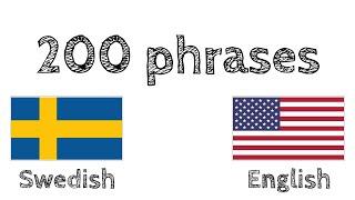 200 phrases - Swedish - English