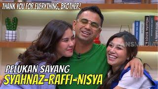 Ungkapan Sayang Syahnaz dan Nisya Bikin Raffi Ahmad Terharu | FYP (10/11/22) Part 3