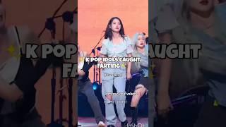 kpop idol caught farting#kpop #bts #blackpink #taehyung #rose #twice #nayeon #btsarmy #kpopedit