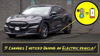 5 Changes I Noticed Owning an Electric Vehicle!