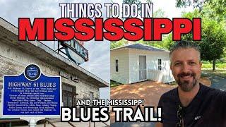 Things to do in Mississippi | And the Mississippi Blues Trail