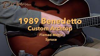 Dream Guitars - 1989 Benedetto Custom, Flamed Maple & Spruce #guitardemo #archtopguitar #dreamguitar