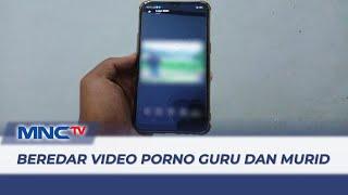 GEGER! Beredar Video Porno Guru dan Murid di Serang, Banten - LIS 03/11