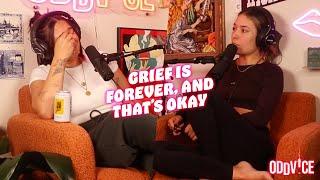 Grief is forever and that's okay (Patreon Exclusive Release)