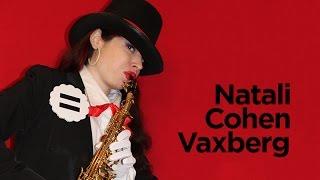 Natali Cohen Vaxberg: Arrested because of art