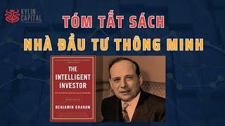 Tóm tắt sách NHÀ ĐẦU TƯ THÔNG MINH - Benjamin Graham