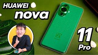 รีวิว HUAWEI nova 11 Pro รุ่นที่ทำให้ผมเปิดใจกลับมาใช้