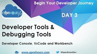 Developer Tools & Debugging Tools | DAY 3