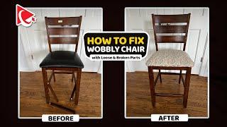 How To Fix Broken Wobbly Dining Table Chair with Loose & Missing Parts