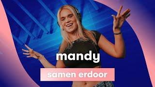 Samen Erdoor - MANDY