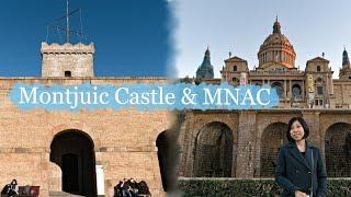 Walking and Sightseeing in Barcelona Part 4: Montjuic Castle, MNAC