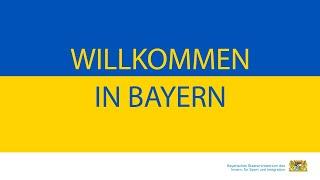 Willkommen in #Bayern! – Unsere Erstinformationen für Geflüchtete aus der Ukraine