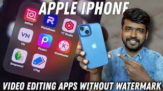 Apple iphone video editing apps details  kinemaster inshot VN  without watermark  candid chandru