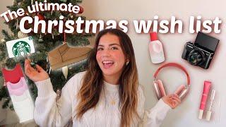 CHRISTMAS WISHLIST IDEAS **2024**  || The ultimate gift guide!!