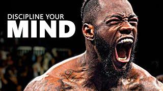 DISCIPLINE YOUR MIND - Motivational Speech