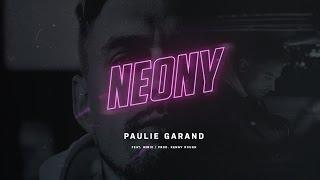 Paulie Garand - Neony feat. Miris (prod.Kenny Rough)