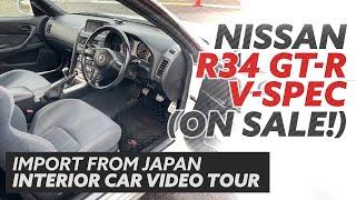 [Interior Car Tour] - On Sale! R34 Nissan Skyline GT-R V-Spec 1999