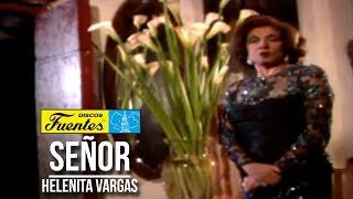 Señor - Helenita Vargas ( Video Oficial ) / Discos Fuentes