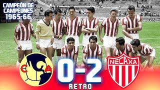 AMÉRICA 0-2 NECAXA  Campeón de Campeones 1965-66