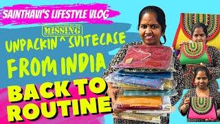 Unpacking Suitcase From India | Back To Daily Routine Sainthavi's Vlog