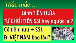 #826]THẮC MẮC TIỀN HƯU/TIỀN GIÀ/ TIỀN FOOD STAMPS/ BẢO HIỂM SỨC KHỎE MEDI-CAL Ở MỸ