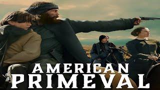 American Primeval Full Movie Review | Taylor Kitsch, Tokala Black Elk, Alex Fine