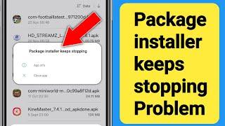 Package installer keeps stopping problem solve || Fix Package installer keeps stopping problem