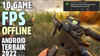 10 GAME FPS OFFLINE ANDROID TERBAIK 2022,GAME FPS OFFLINE GRAFIK HD