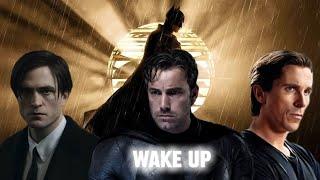 Batman | Wake up edit