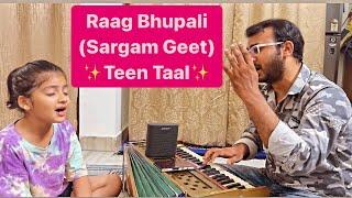 Raag Bhupali || Sargam Geet || Teen Taal || with Notation