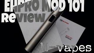 Ehpro 101 Mod Review M vapes