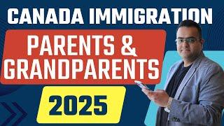 PGP 2025 Canada PR for Parents and Grandparents Updates IRCC BREAKING NEWS! Canada Immigration News