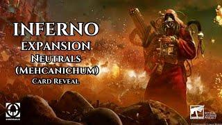 The Mechanicum (Neutrals) Fires Up Their Forge in the Inferno Expansion!