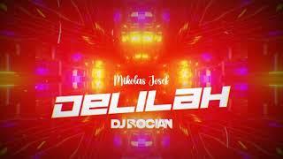 Mikolas Josef - Delilah ( DJ BOCIAN REMIX ) 2024