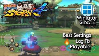 Naruto Ninja Storm 4 on Android Winlator Glibc 7.1.3 Gameplay Settings