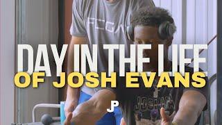 A DAY IN THE LIFE OF JOSH "J5" EVANS