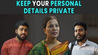 Keep Your Personal Details Private | Rohit R Gaba