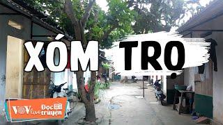 Đọc Truyện Đêm Khuya Đài Tiếng Nói Việt Nam Mới Nhất - Truyện XÓM TRỌ | VOV Truyện Hay