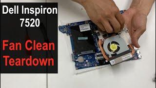 Dell Inspiron 7520 Disassembly & CPU Cooling Fan Cleaning [Pt1]