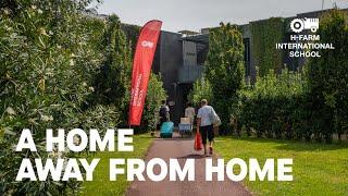 A home away from home - H-FARM International School - Boarding