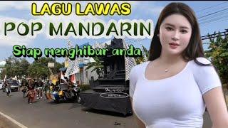 LAGU MANDARIN PAS BUAT TEMAN ISTIRAHAT