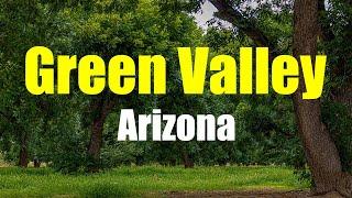 Green Valley Arizona | Green Valley Community Tour