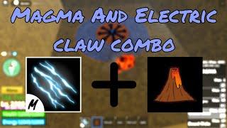 Magma and Electric claw combo | Blox fruits