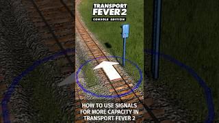 How to use signals in #transportfever2 #shorts
